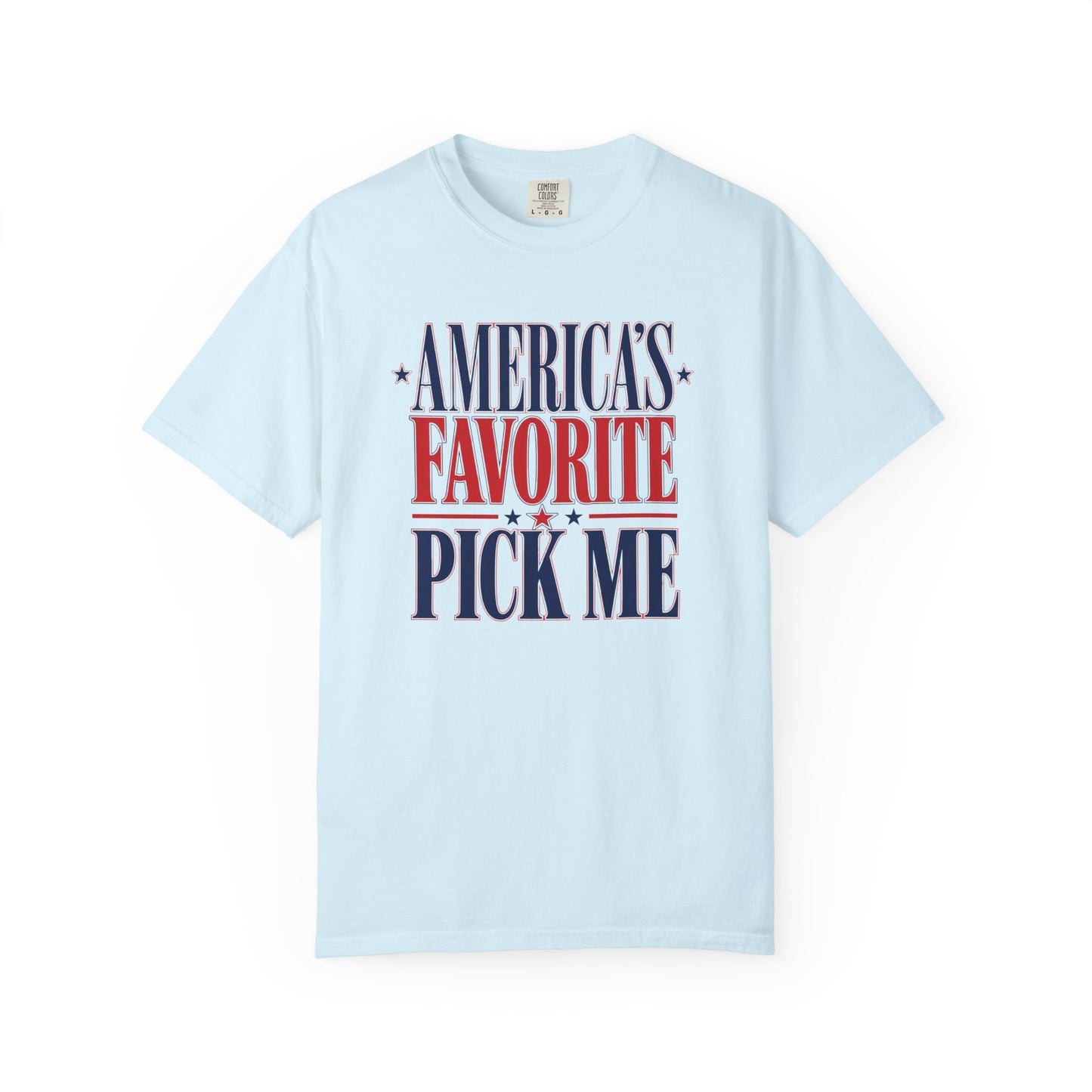 America's Favorite Pick Me Tee