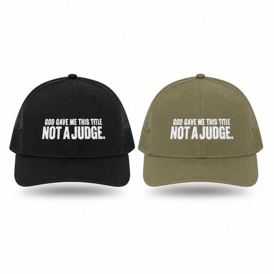 Not The Judge Snapback Hat