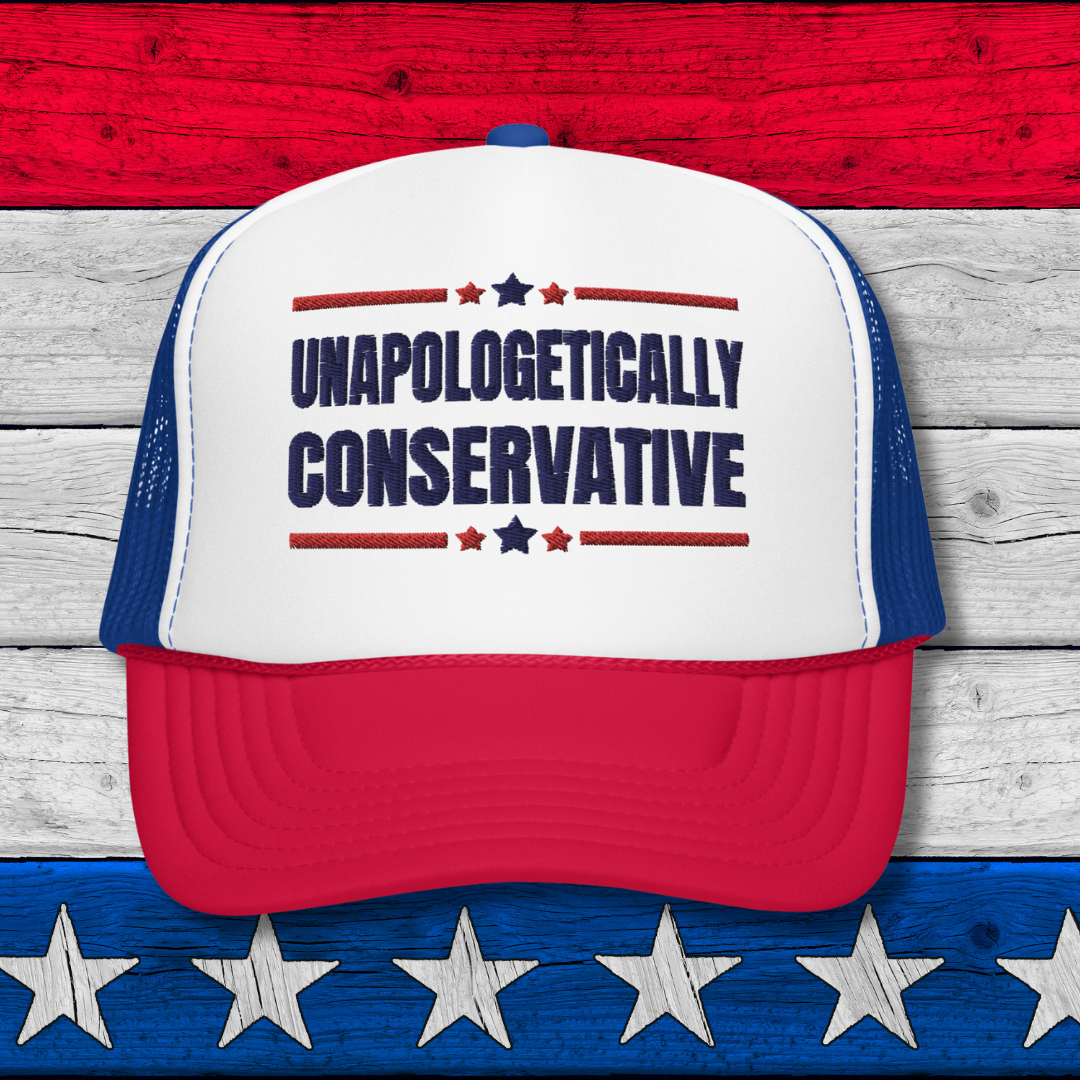 Unapologetically Conservative Trucker Hat